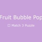 Fruit Bubble Pop